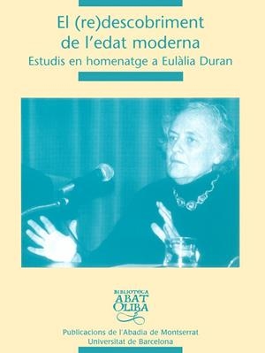 (RE)DESCOBRIMENT DE L'EDAT MODERNA, EL | 9788484158844 | VARIOS AUTORES