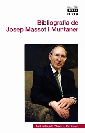 BIBLIOGRAFIA DE JOSEP MASSOT I MUNTANER | 9788498835168 | MARTÍ I CASTELL, JOAN / MORAN I OCERINJAUREGUI, JOSEP