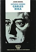 ESTUDIS SOBRE CARLES RIBA | 9788484151869 | MEDINA, JAUME