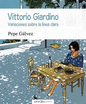 VITTORIO GIARDINO | 9788417315856 | GÁLVEZ MIGUEL, PEPE