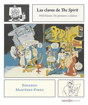 CLAVES DE THE SPIRIT, LAS | 9788417315191 | MARTÍNEZ PINNA, EDUARDO