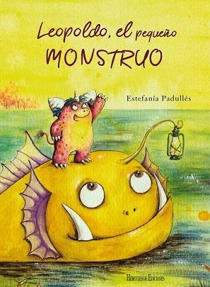 LEOPOLDO, EL PEQUEÑO MONSTRUO | 9788412167832 | PADULLÉS ESTÉVEZ, ESTEFANÍA