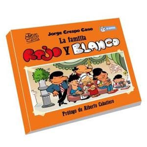 FAMILIA ROJO Y BLANCO, LA | 9788409200184 | CRESPO CANO, JORGE