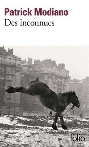 DES INCONNUES | 9782070412761 | MODIANO, PATRICK