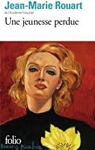 JEUNESSE PERDUE, UNE | 9782072765179 | ROUART, JEAN-MARIE