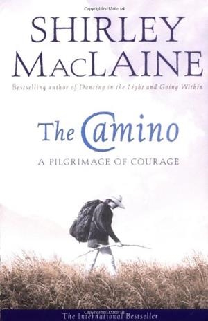 CAMINO, THE | 9780743409216 | MACLAINE, SHIRLE