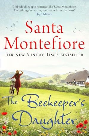 BEEKEEPER'S DAUGHTER, THE | 9781471101014 | MONTEFIORE, SANTA