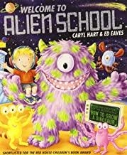 WELCOME TO ALIEN SCHOOL | 9780857072573 | HART, CARYL