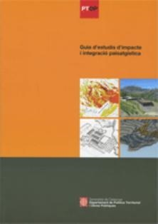 GUIA D'ESTUDIS D'IMPACTE I INTEGRACIÓ PAISATGÍSTICA | 9788439384021