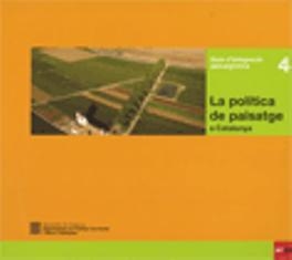 POLÍTICA DEL PAISATGE A CATALUNYA, LA | 9788439385196 | NEL·LO, ORIOL