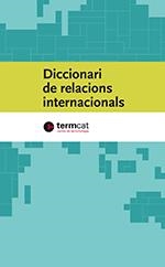 DICCIONARI DE RELACIONS INTERNACIONALS | 9788439398059 | VARIOS AUTORES