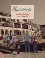 HAVANERES | 9788439395836 | TURRÓ I ANGUILA, JORDI