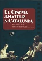 CINEMA AMATEUR A CATALUNYA, EL | 9788439380559 | ROMAGUERA I RAMIÓ, JOAQUIM / TOMÀS FREIXA, JORDI / BEORLEGUI TOUS, ALBERT