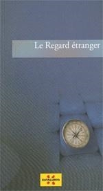 REGARD ÉTRANGER, LE | 9788439386292 | FONT I GAROLERA, JAUME