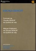 ESCALA GENCAT. FORMULARI DE L'ESCALA GENCAT DE QUALITAT DE VIDA. MANUAL D'APLICACIÓ DE L'ESCALA GENCAT DE QUALITAT DE VIDA | 9788439377511 | VERDUGO ALONSO, MIGUEL ÁNGEL / ARIAS MARTÍNEZ, BENITO / GÓMEZ SÁNCHEZ, LAURA E. / SCHALOCK, ROBERT L