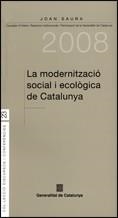 MODERNITZACIÓ SOCIAL I ECOLÒGICA DE CATALUNYA, LA | 9788439379577 | SAURA LAPORTA, JOAN