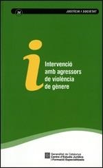 INTERVENCIÓ AMB AGRESSORS DE VIOLÈNCIA DE GÈNERE | 9788439387558