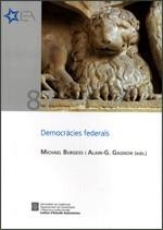 DEMOCRÀCIES FEDERALS | 9788439390893 | GAGNON, ALAIN-G. / BURGESS, MICHAEL