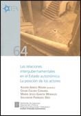 RELACIONES INTERGUBERNAMENTALES EN EL ESTADO AUTONÓMICO, LAS | 9788439380696
