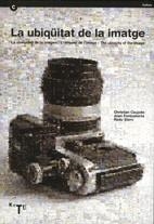 UBIQÜITAT DE LA IMATGE, LA | 9788439379119