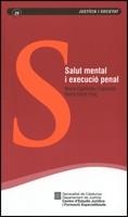 SALUT MENTAL I EXECUCIÓ PENAL | 9788439377412 | CAPDEVILA I CAPDEVILA, MANUEL / FERRER PUIG, MARTA
