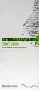 ESTUDIAR A CATALUNYA 2007-2008. TOTA LA INFORMACIÓ PER TRIAR ELS TEUS ESTUDIS. GUIA PRÀCTICA AMB MÉS DE 500 ADRECES (2 VOLUMS SEPARATS) | 9788439374305