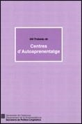 TROBADA DE CENTRES D'AUTOAPRENENTATGE/XIII | 9788439377085