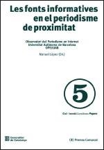 FONTS INFORMATIVES EN EL PERIODISME DE PROXIMITAT, LES | 9788439380092