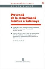 PREVENCIÓ DE LA CONTAMINACIÓ LUMÍNICA A CATALUNYA | 9788439393900 | PARLAMENT DE CATALUNYA
