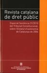 REVISTA CATALANA DE DRET PÚBLIC. ESPECIAL SENTÈNCIA 31/2010 DEL TRIBUNAL CONSTITUCIONAL | 9788439386988