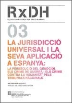 JURISDICCIÓ UNIVERSAL I LA SEVA APLICACIÓ A ESPANYA, LA | 9788439381693 | PIGRAU, ANTONI