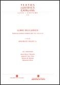 LLIBRE DELS JUDICIS. TRADUCCIÓ CATALANA MODERNA DEL LIBER IUDICIORUM | 9788439378273 | BELLÉS SALLENT, JOAN