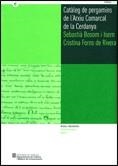 CATÀLEG DE PERGAMINS DE L'ARXIU COMARCAL DE LA CERDANYA | 9788439377917 | BOSOM I ISERN, SEBASTIÀ / FORNS DE RIVERA, CRISTINA