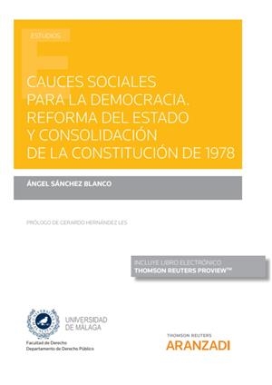 CAUCES SOCIALES PARA LA DEMOCRACIA. REFORMA DEL ESTADO Y CONSOLIDACIÓN | 9788413450827 | SANCHEZ BLANCO, ANGEL