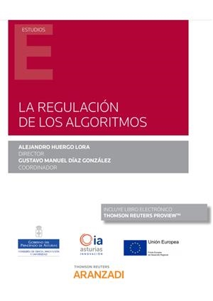REGULACION DE LOS ALGORITMOS, LA | 9788413450964 | HUERGO LORA, ALEJANDRO