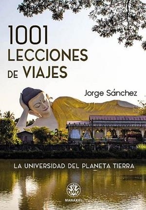 1001 LECCIONES DE VIAJE | 9788498274974 | FAJARDO RUIZ, FRANCISCO