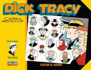 DICK TRACY. FLATTOP EL ASESINO (1943-1945) | 9788417956691 | GOULD, CHESTER