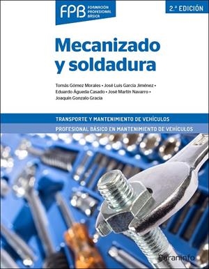 MECANIZADO Y SOLDADURA | 9788428342636 | MARTIN DIAZ, ULISES / AGUEDA CASADO, E.