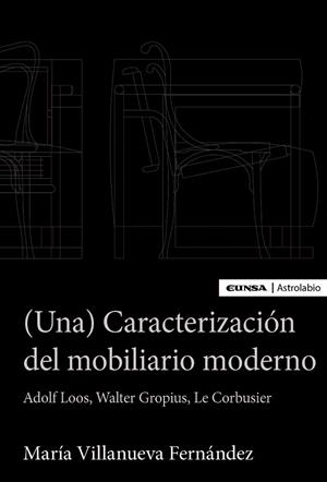 CARACTERIZACION DEL MOBILIARIO MODERNO, UNA | 9788431334734 | VILLANUEVA FERNANDEZ, MARIA