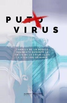 PUTO VIRUS | 9798662973084 | BELLVERT, ALBERT