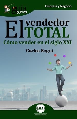 GUIABURROS. EL VENDEDOR TOTAL | 9788417681029 | GARCÍA SEGUÍ, CARLES JOSEP