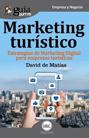 GUIABURROS. MARKETING TURÍSTICO | 9788417681111 | DE MATÍAS BATALLA, DAVID