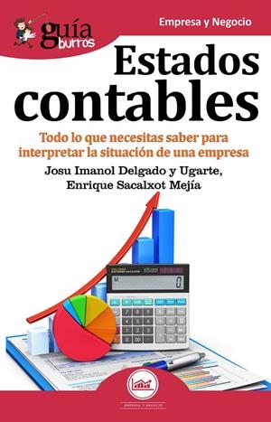 GUIABURROS. ESTADOS CONTABLES | 9788417681135 | DELGADO Y UGARTE, JOSU IMANOL / SACALXOT MEJÍA, ENRIQUE