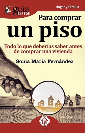 GUIABURROS. PARA COMPRAR UN PISO | 9788417681241 | FERNÁNDEZ NÚÑEZ, SONIA MARÍA