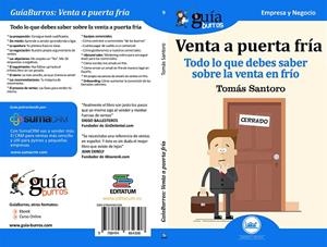 GUIABURROS. VENTA A PUERTA FRÍA | 9788494864308 | SANTORO ÁLVAREZ, TOMAS
