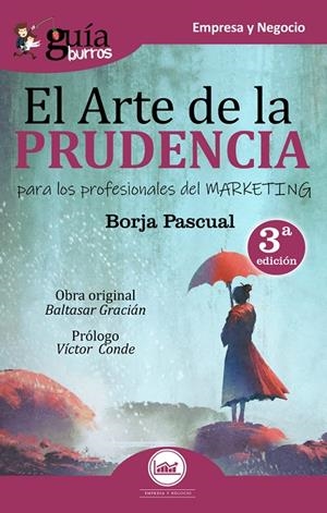 GUIABURROS. EL ARTE DE LA PRUDENCIA | 9788494877650 | PASCUAL IRIBARREN, BORJA
