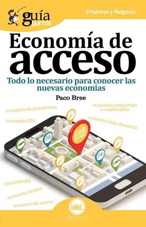 GUIABURROS. ECONOMÍA DE ACCESO | 9788494927959 | GONZÁLEZ BREE, FRANCISCO