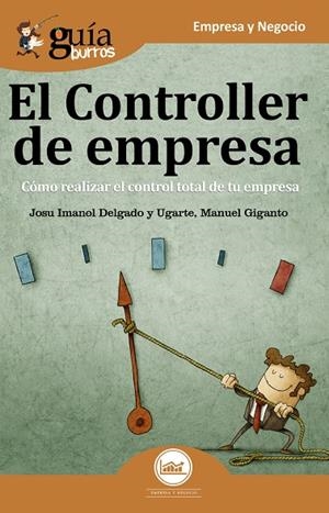GUIABURROS. CONTROLLER DE EMPRESA | 9788494927980 | DELGADO Y UGARTE, JOSU IMANOL / GIGANTO BARANDIARÁN, MANUEL