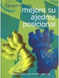 MEJORE SU AJEDREZ POSICIONAL | 9788493545475 | HANSEN, CARSTEN