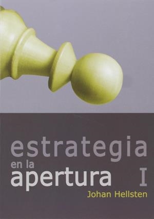 ESTRATEGIA DE LA APERTURA I | 9788492517497 | HELLSTEN, JOHAN